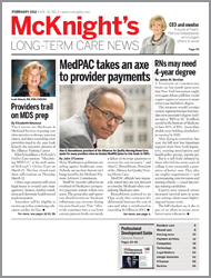 February 2012 Issue of McKnight's Long Term Care News
