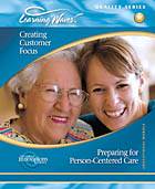 Training program targets person-centered care Training program targets person-centered care