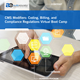 Virtual Boot Camp on CMS modifiers coming up Virtual Boot Camp on CMS modifiers coming up